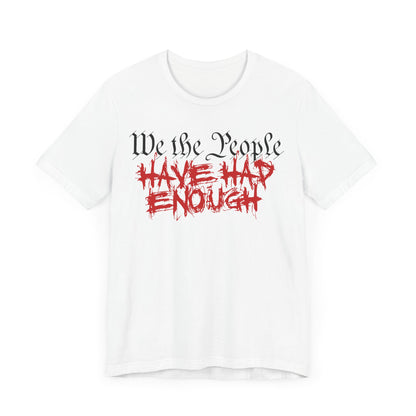 We The People - Enough