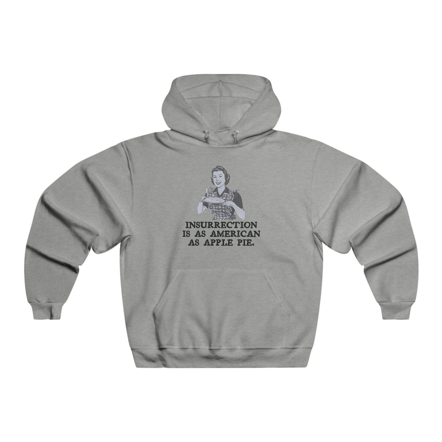 Insurrection Hoodie - Premium Hoodie - Just $55! Shop now at Who Touched The Thermostat?
