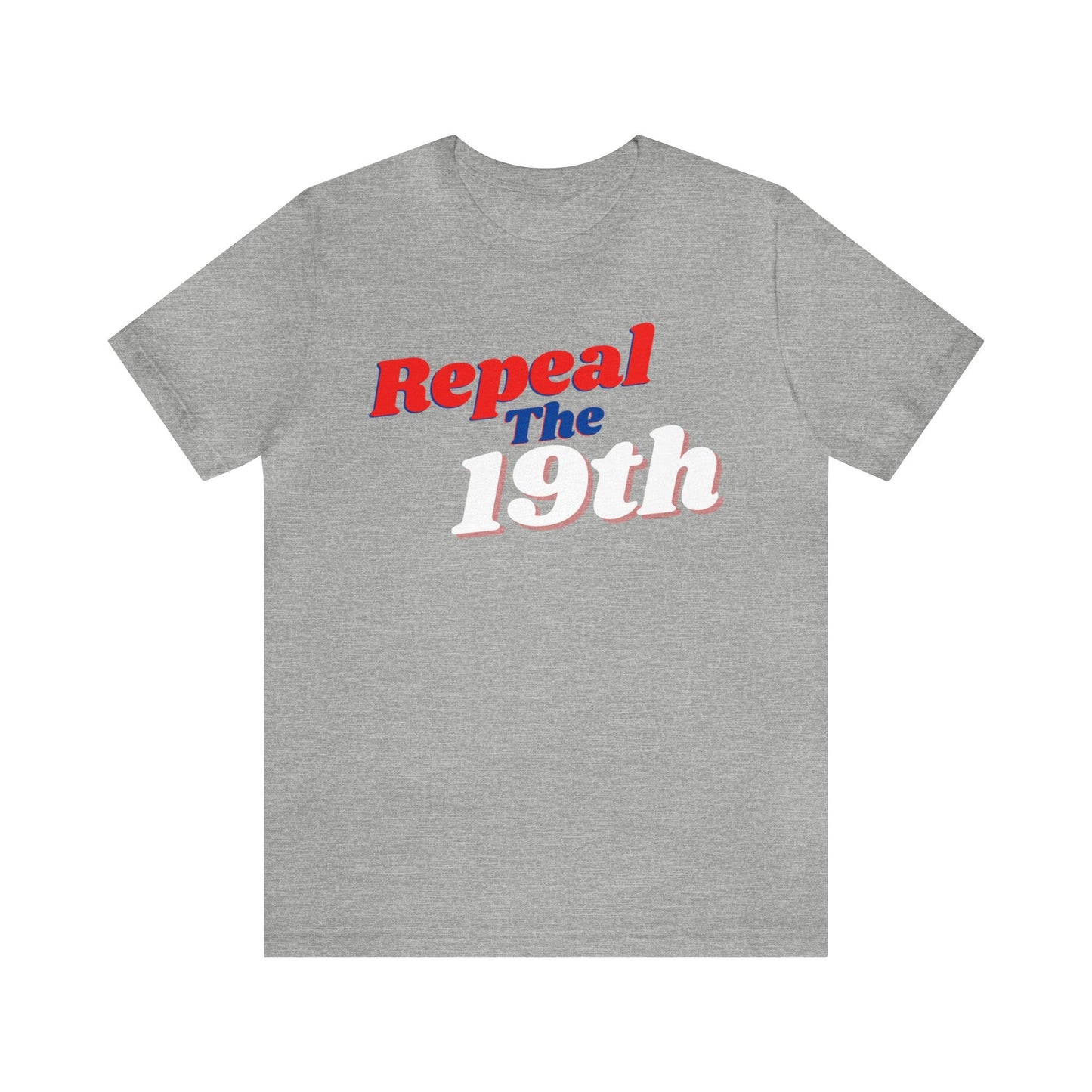 The 19th - Premium T-Shirt - Just $27! Shop now at Who Touched The Thermostat?