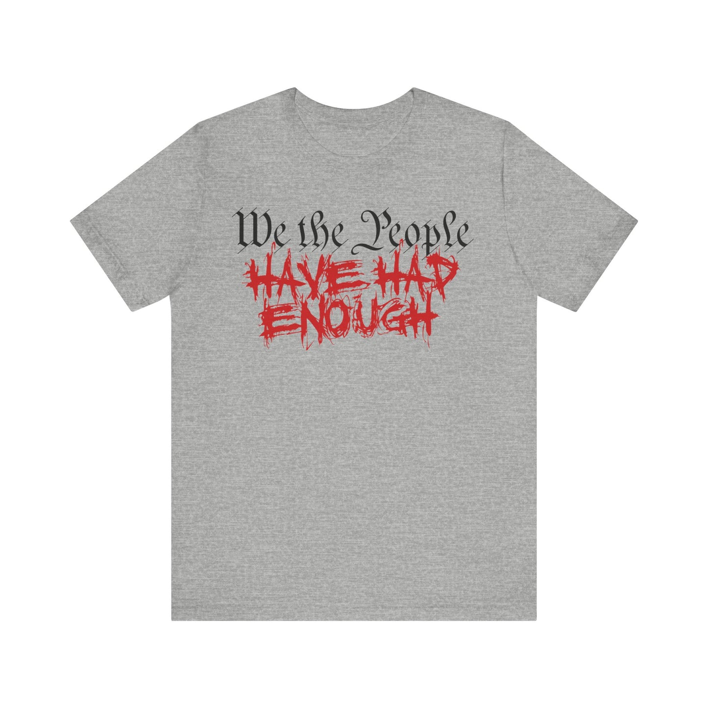 We The People - Enough