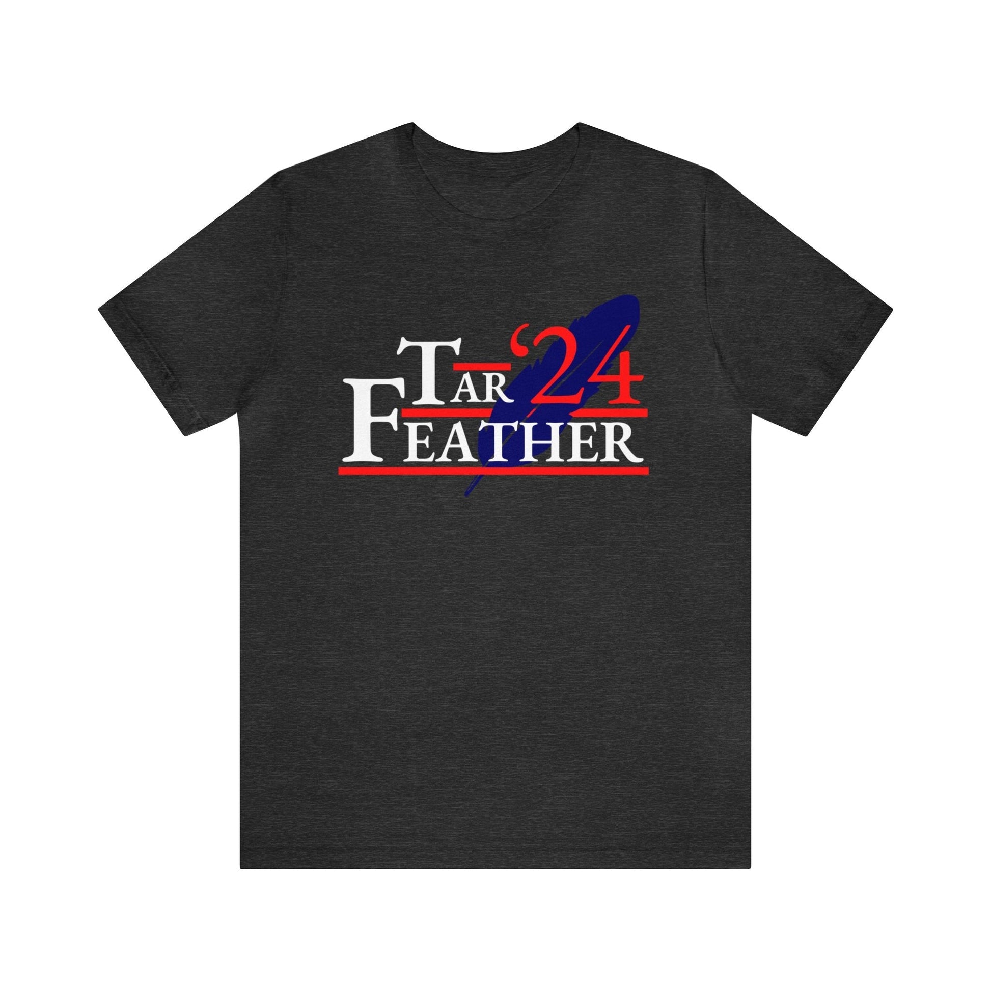 Tar/Feather 24 - Premium T-Shirt - Just $27! Shop now at Who Touched The Thermostat?