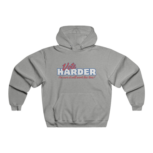 Vote Harder Hoodie - Premium Hoodie - Just $55! Shop now at Who Touched The Thermostat?