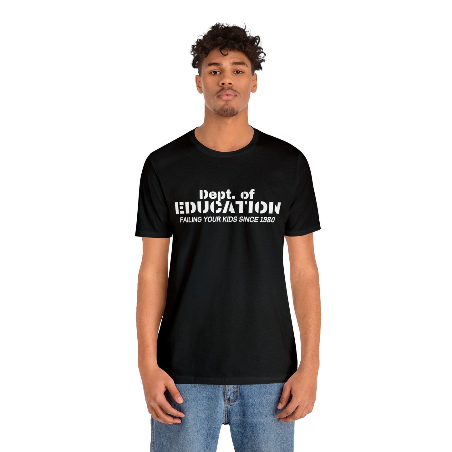 Department of Education - Premium T-Shirt - Just $27! Shop now at Who Touched The Thermostat?