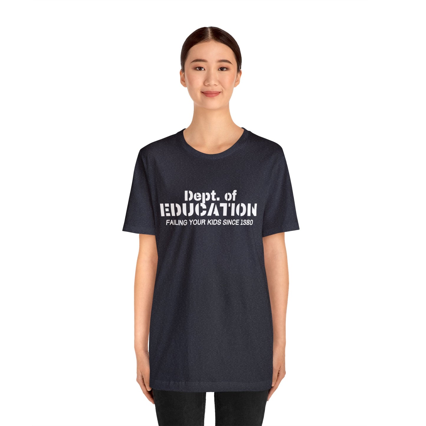 Department of Education - Premium T-Shirt - Just $27! Shop now at Who Touched The Thermostat?