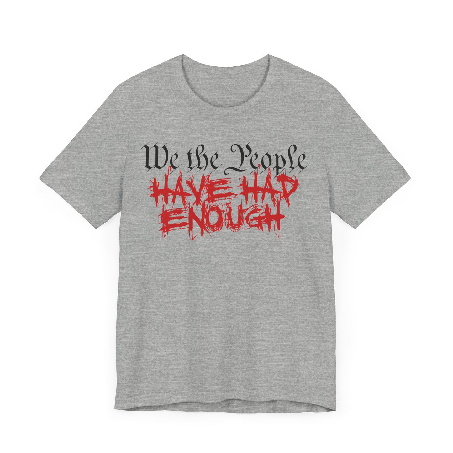 We The People - Enough