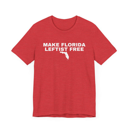 Make Florida Leftist Free