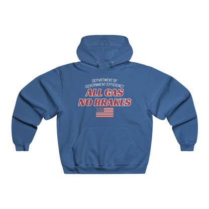 All Gas No Brakes Hoodie