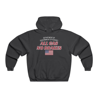 All Gas No Brakes Hoodie