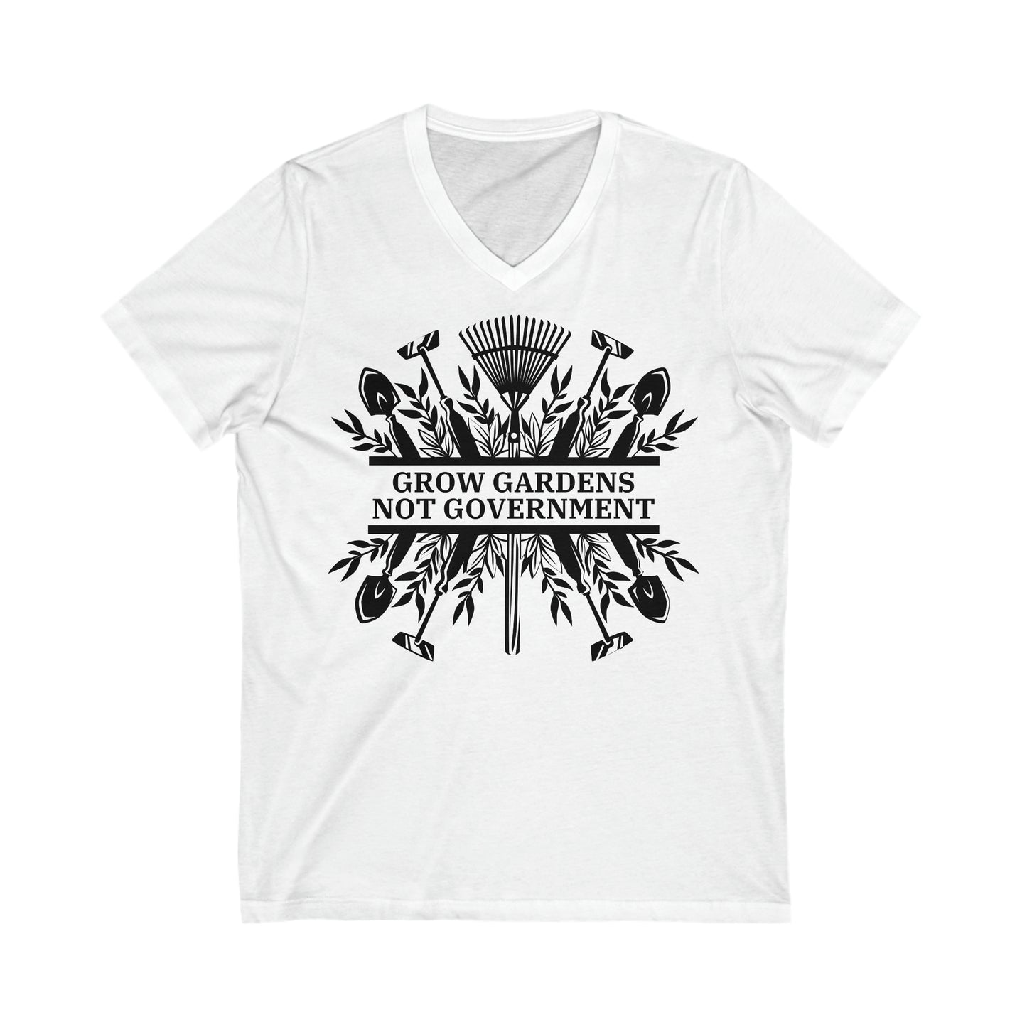 Grow Gardens Not Governments Ladies V-Neck Tee