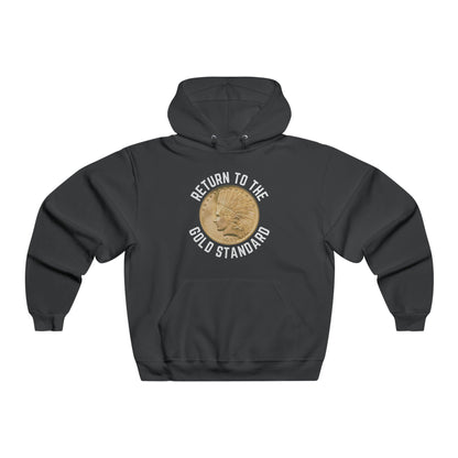 Return To The Gold Standard Hoodie - Premium Hoodie - Just $55! Shop now at Who Touched The Thermostat?