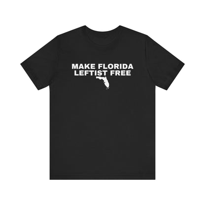 Make Florida Leftist Free