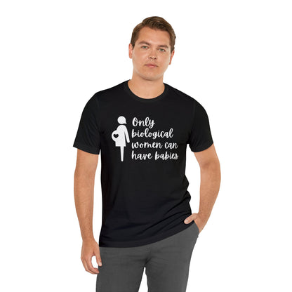 Biological Women - Premium T-Shirt - Just $27! Shop now at Who Touched The Thermostat?