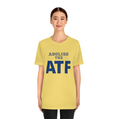 Abolish the ATF - Premium T-Shirt - Just $27! Shop now at Who Touched The Thermostat?