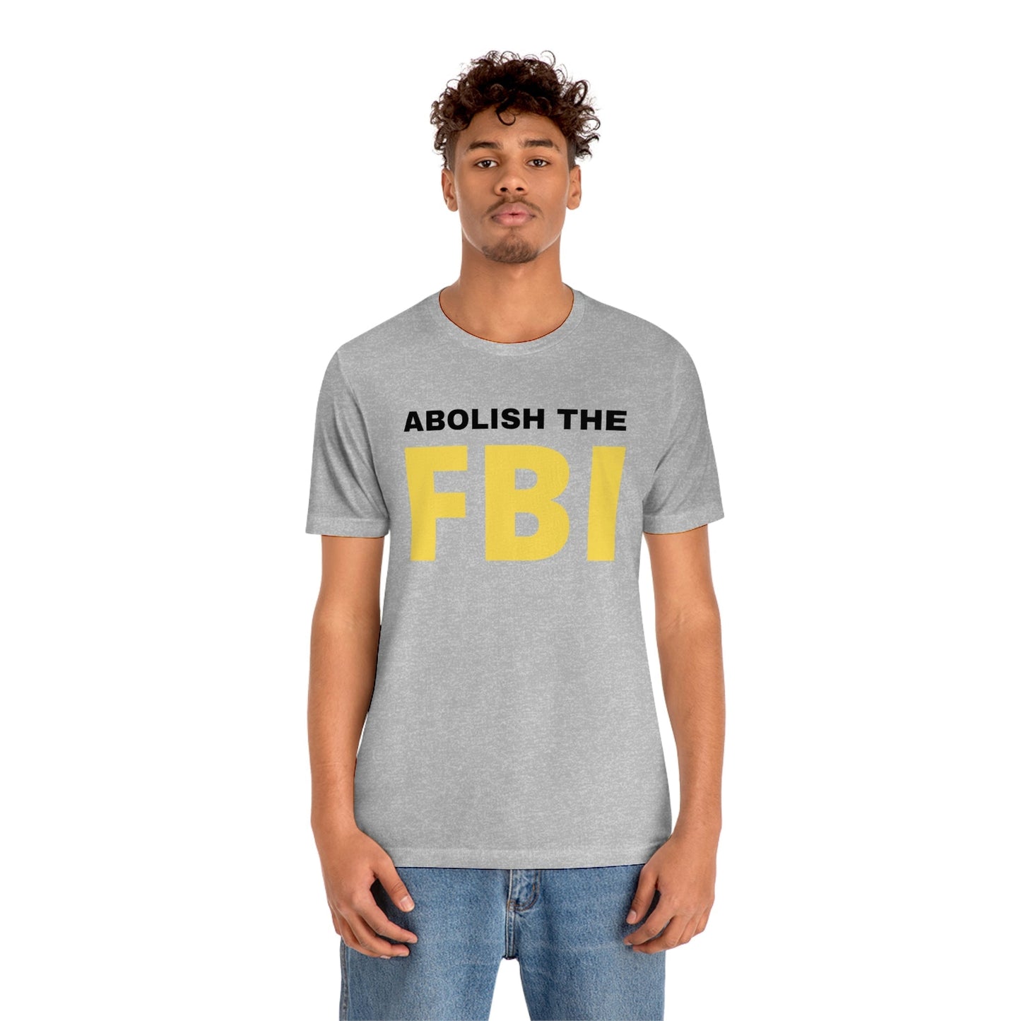 Abolish the FBI - Premium T-Shirt - Just $27! Shop now at Who Touched The Thermostat?