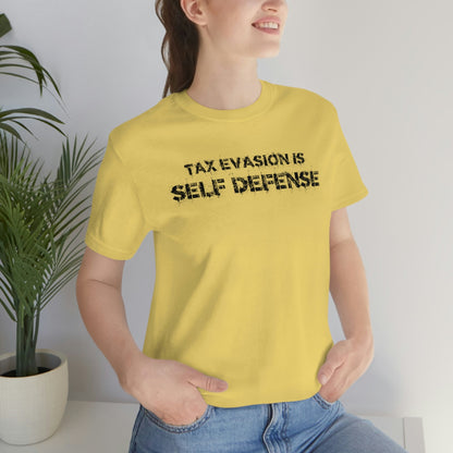 Tax Evasion is Self Defense - Premium T-Shirt - Just $27! Shop now at Who Touched The Thermostat?