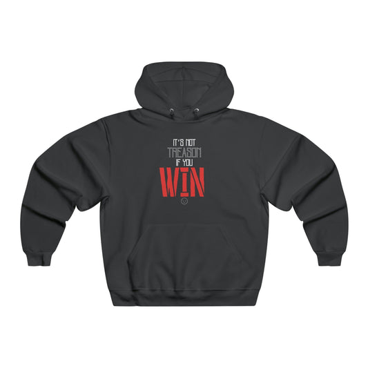 Not Treason NUBLEND® Hooded Sweatshirt - Premium Hoodie - Just $55! Shop now at Who Touched The Thermostat?