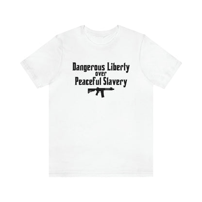 Dangerous Liberty - Premium T-Shirt - Just $27! Shop now at Who Touched The Thermostat?