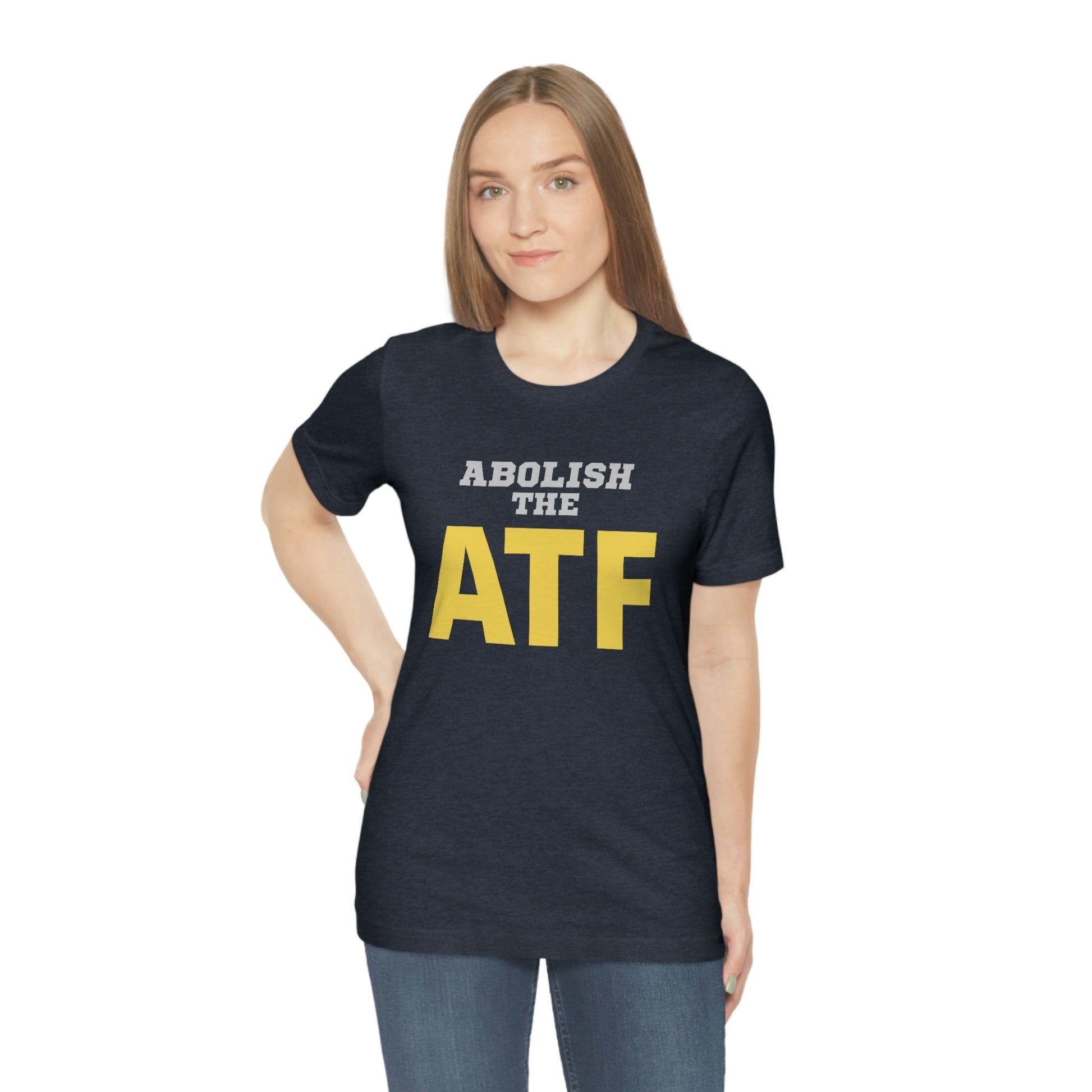 Abolish the ATF - Premium T-Shirt - Just $27! Shop now at Who Touched The Thermostat?