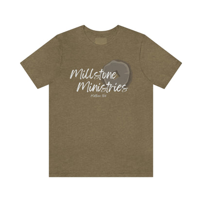 Millstone Ministries - Premium T-Shirt - Just $27! Shop now at Who Touched The Thermostat?