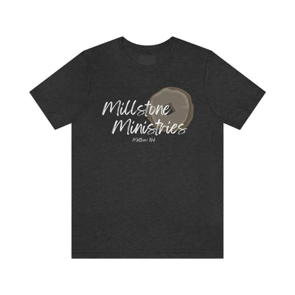 Millstone Ministries - Premium T-Shirt - Just $27! Shop now at Who Touched The Thermostat?