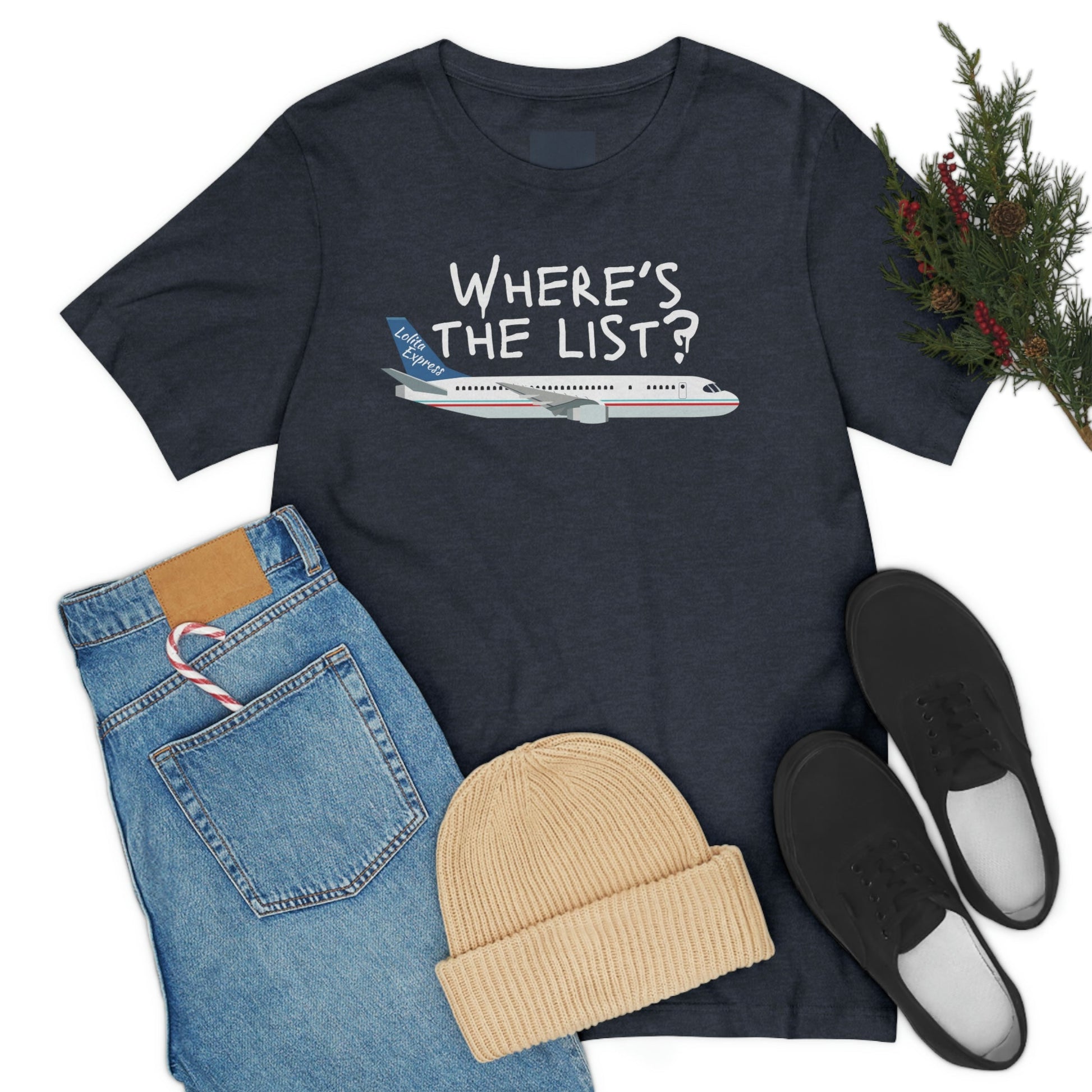 The List - Premium T-Shirt - Just $27! Shop now at Who Touched The Thermostat?