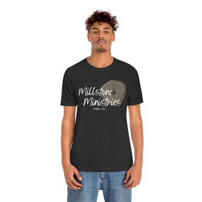 Millstone Ministries - Premium T-Shirt - Just $27! Shop now at Who Touched The Thermostat?