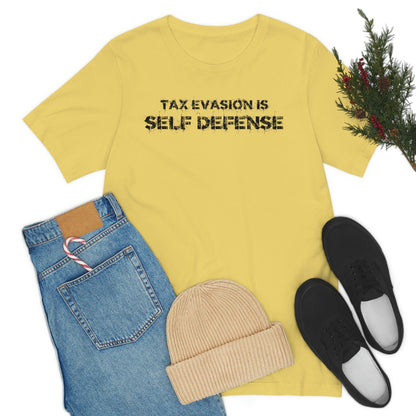 Tax Evasion is Self Defense - Premium T-Shirt - Just $27! Shop now at Who Touched The Thermostat?