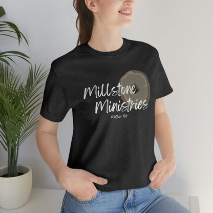 Millstone Ministries - Premium T-Shirt - Just $27! Shop now at Who Touched The Thermostat?