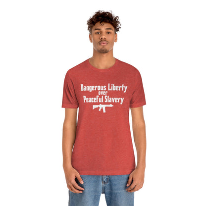 Dangerous Liberty - Premium T-Shirt - Just $27! Shop now at Who Touched The Thermostat?