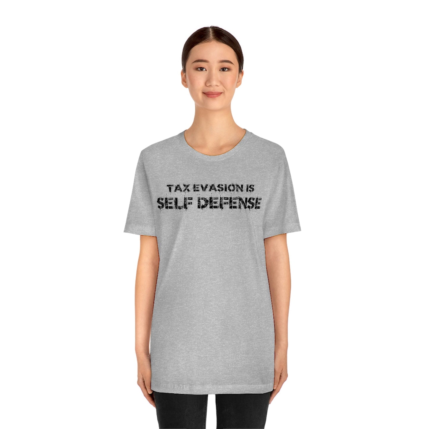 Tax Evasion is Self Defense - Premium T-Shirt - Just $27! Shop now at Who Touched The Thermostat?