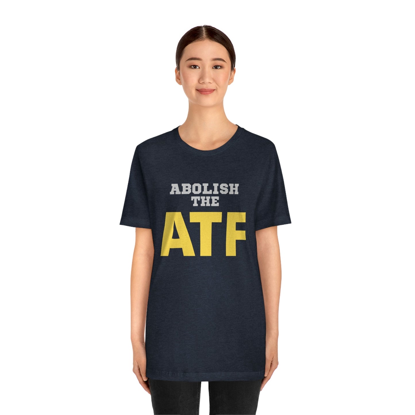 Abolish the ATF - Premium T-Shirt - Just $27! Shop now at Who Touched The Thermostat?