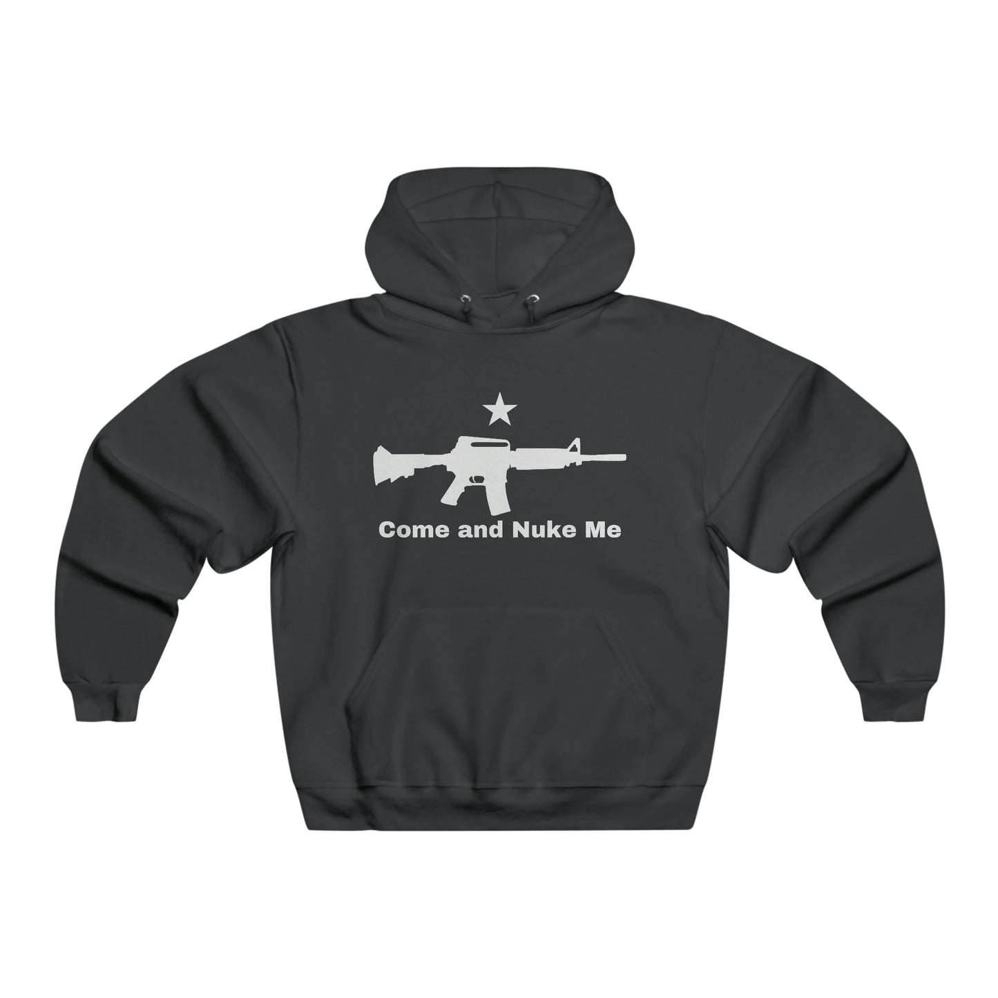 Come and Nuke Me NUBLEND® Hooded Sweatshirt - Premium Hoodie - Just $55! Shop now at Who Touched The Thermostat?