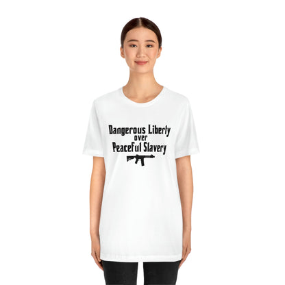 Dangerous Liberty - Premium T-Shirt - Just $27! Shop now at Who Touched The Thermostat?