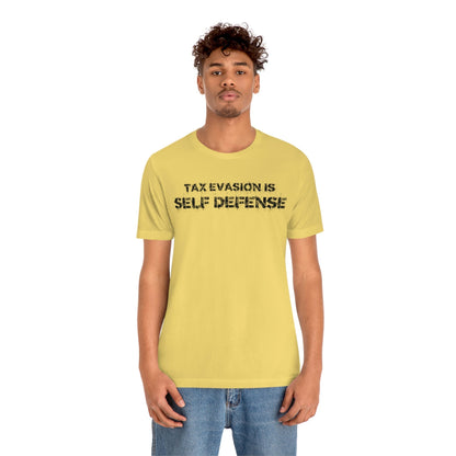 Tax Evasion is Self Defense - Premium T-Shirt - Just $27! Shop now at Who Touched The Thermostat?