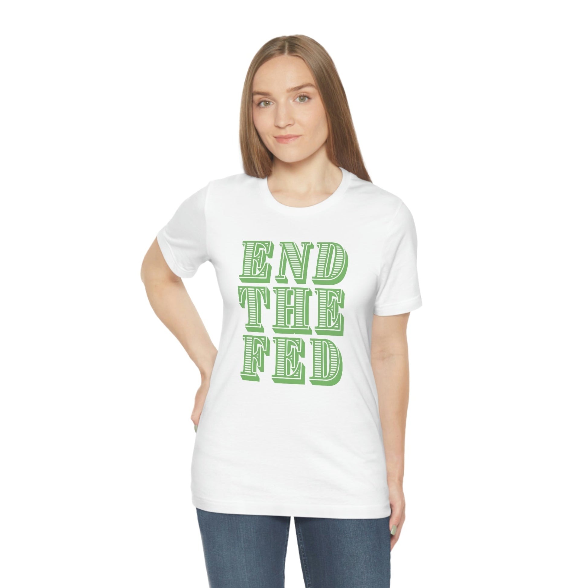 END THE FED - Premium T-Shirt - Just $27! Shop now at Who Touched The Thermostat?