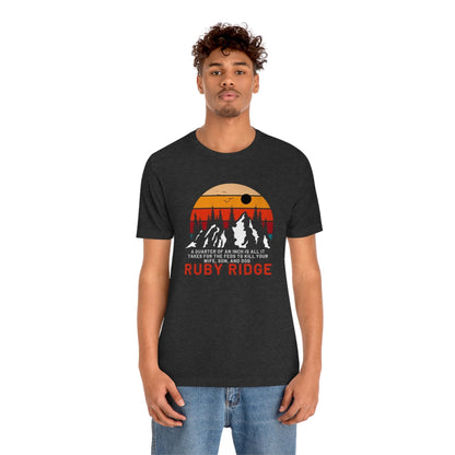 Ruby Ridge - Premium T-Shirt - Just $27! Shop now at Who Touched The Thermostat?