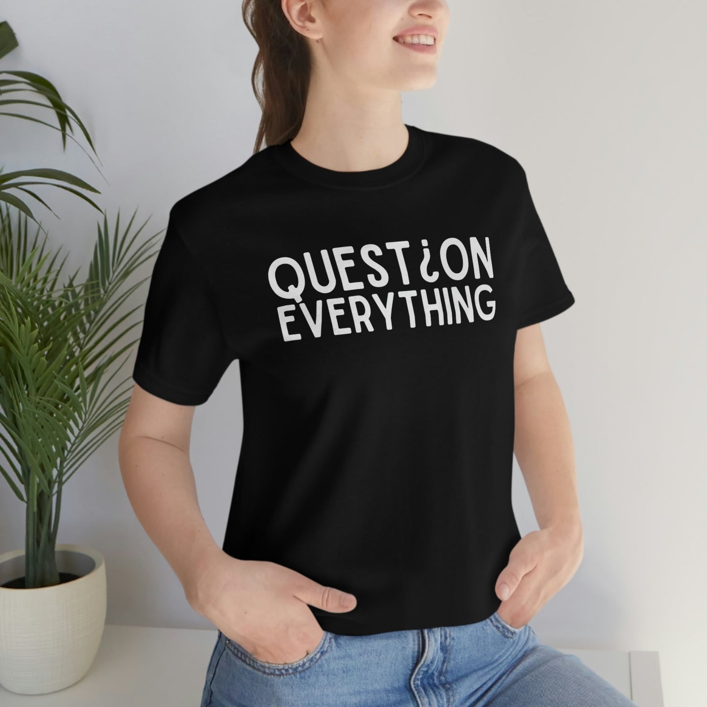 Question Everthing - Premium T-Shirt - Just $21! Shop now at Who Touched The Thermostat?