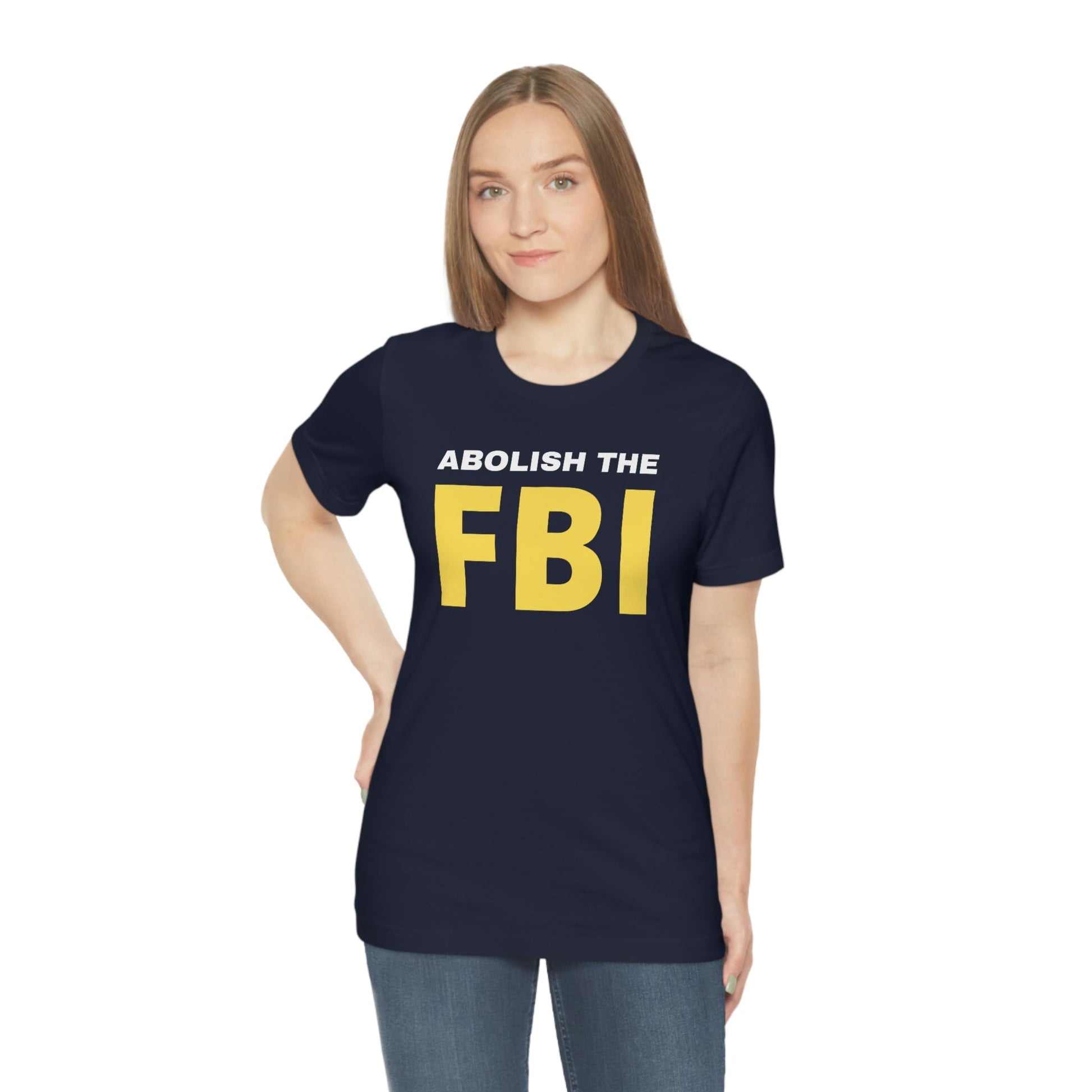 Abolish the FBI - Premium T-Shirt - Just $27! Shop now at Who Touched The Thermostat?