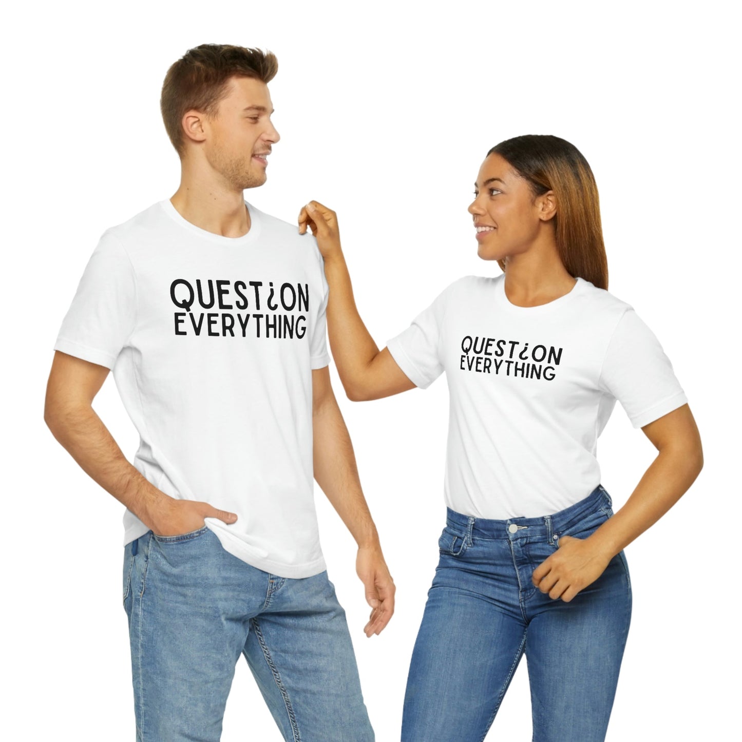 Question Everthing - Premium T-Shirt - Just $21! Shop now at Who Touched The Thermostat?